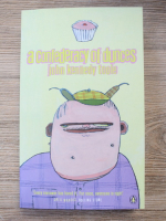 John Kennedy Toole - A confederacy of dunces