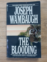 Joseph Wambaugh - The blooding