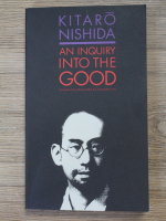 Kitaro Nishida - An inquiry into the good