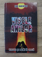 Anticariat: Laur Marinescu - Visele anilor