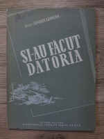 Leonida Loghin - Si-au facut datoria