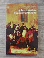 Lytton Strachey - Eminent Victorians