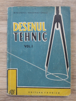 M. Sarbu - Desenul Tehnic (volumul 1)