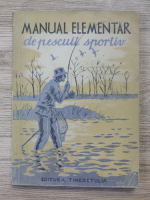 Manual elementar de pescuit sportiv 