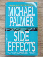 Michael Palmer - Side effects