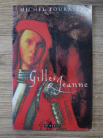 Anticariat: Michel Tournier - Gilles Jeanne