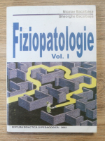 Nicolae Bacalbasa - Fiziopatologie (volumul 1)