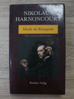 Nikolaus Harnoncourt - Musik als Klangrede