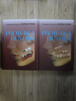 Norina Forna - Protetica dentara (2 volume)