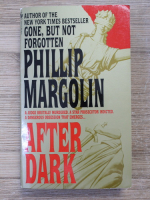 Phillip Margolin - After dark