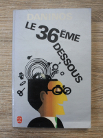 Pierre Daninos - Le 36 eme dessous