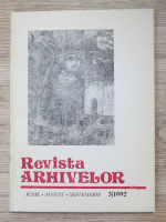 Revista Arhivelor, anul LXIX, nr. 3, 1992