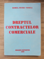 Romul Petru Vonica - Dreptul contractelor comerciale