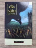 Susan Hill - I'm the King of the Castle