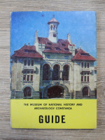 The museum of National History and Archaeology Constanta. Guide