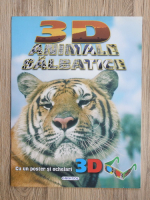 3D. Animale salbatice