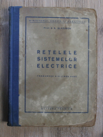 A. A. Glazunov - Retelele sistemelor electrice