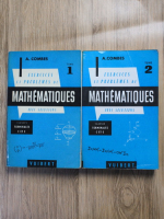 A. Combes - Exercices et problemes de mathematiques avec solutions, classes termnales C et E (2 volume) A. Combes - Exercices et problemes de mathematiques avec solutions, classes termnales C et E (2 volume)