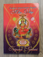 Anticariat: Adina Stoian, Advaitananda Stoian - Notiuni importante despre Maha Vidya. Tripura Sundari