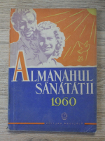 Anticariat: Almanahul Sanatatii, 1960
