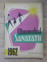Almanahul Sanatatii, 1962