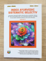Anticariat: Andrei Gamulea - Index ayurvedic sistematic selectiv (volumul 3)