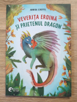 Annika Scheffel - Veverita eroina si prietenul dragon