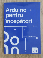 Arduino pentru incepatori
