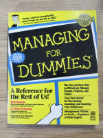 Anticariat: Bob Nelson, Peter Economy - Managing for dummies. A reference for the rest of us