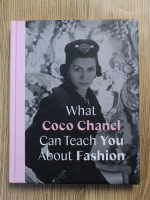 Anticariat: Caroline Young - What Coco Chanel can teach you about fashion
