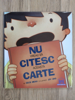 Anticariat: Cece Meng - Nu vreau sa citesc aceasta carte