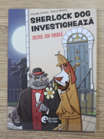 Claudio Comini, Renzo Mosca - Sherlock Dog investigheaza. Jderul din umbra
