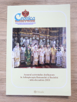 Anticariat: Cronica Romanului si Bacaului. Anuarul activitatilor desfasurate in Arhiepiscopia Romanului si Bacaului, iulie-decembrie 2019