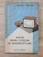 Dan Ciulin, Aurel Millea - Sfaturi pentru posesorii de radioreceptoare