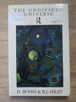 David Bohm, B. J. Hiley - The undivided universe