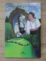 Dora Alina Romanescu - Pe aripi de cantec si dor