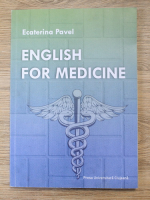Ecaterina Pavel - English for medicine