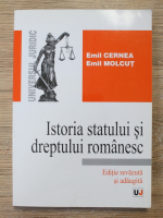 Emil Cernea - Istoria statului si dreptului romanesc (editie revazuta si adaugita)