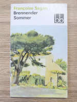 Anticariat: Francoise Sagan - Brennender sommer