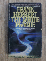 Frank Herbert - The white plague