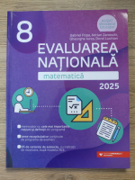 Gabriel Popa - Matematica. Evaluarea nationala, clasa a VIII-a, 2025