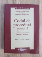 Georgiana Anghel-Tudor - Codul de procedura penala. Adnotat cu jurisprudenta nationala si europeana (editia a 2-a)