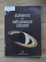 Gianni Pascoli - Elements de mecanique celeste