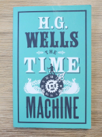 Anticariat: H. G. Wells - The time machine