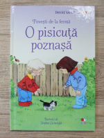 Heather Amery - Povesti de la ferma. O pisicuta poznasa
