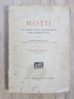 Ion Rusu Abrudeanu - Motii. Calvarul unui popor eroic, dar nedreptatit (1928)