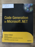 Anticariat: Katheleen Dollard - Code genetarion in Microsoft.NET