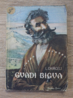 L. Chiaceli - Gvadi Bigva