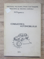 M. Popescu - Conducerea automobilului