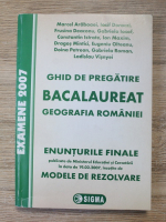 Marcel Arabaoaei - Geografia Romaniei. Ghid de pregatire pentru bacalaureat
